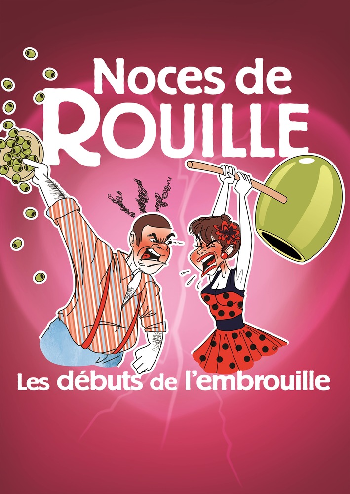 Image NOCES DE ROUILLE LES DEBUTS DE L'EMBROUILLE